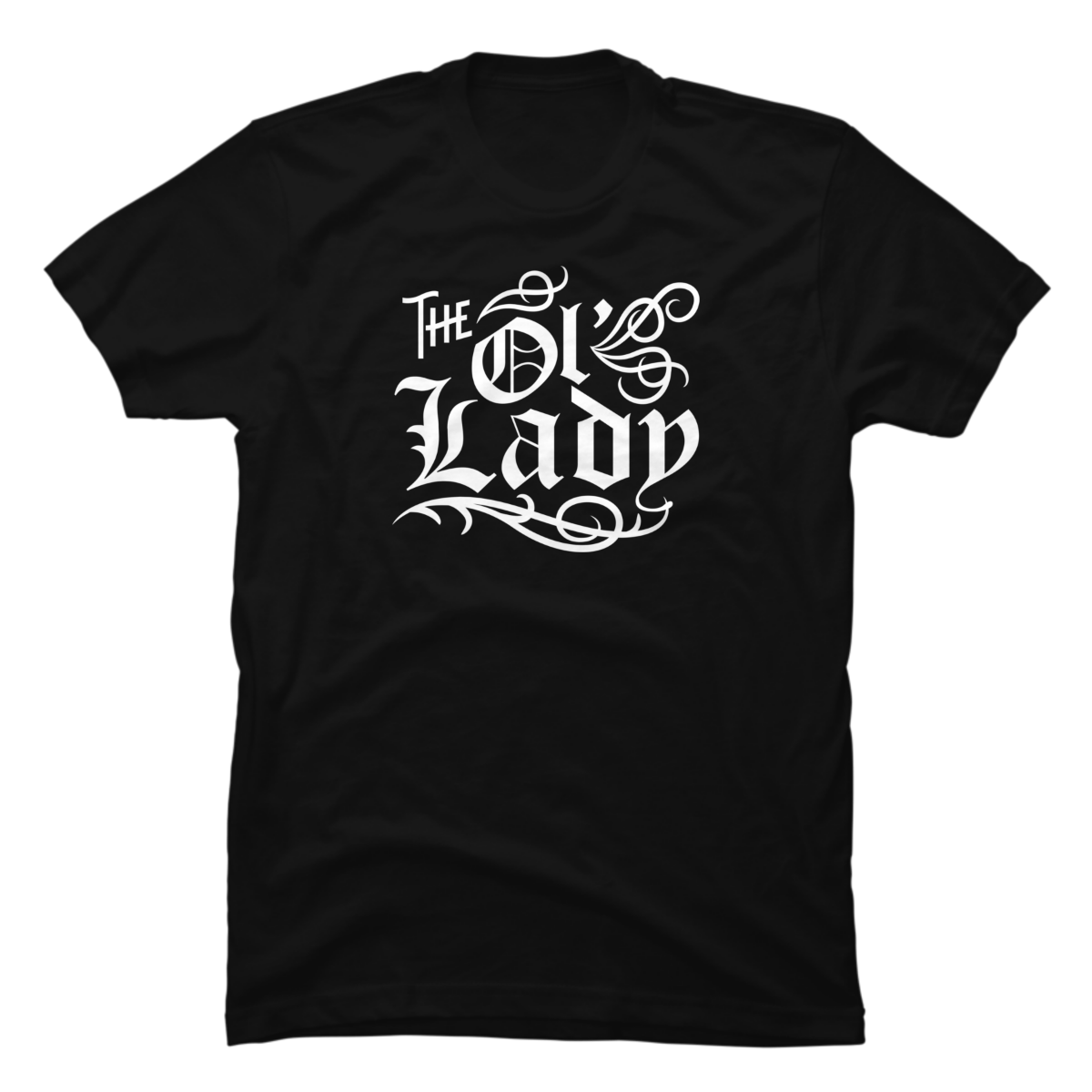 ol lady shirt ol lady shirt